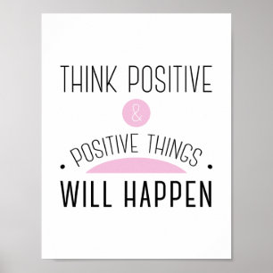 Positieve en positieve dingen gebeuren roze poster