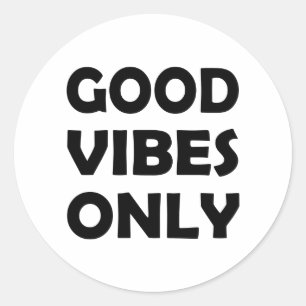 Positieve Energie Altijd Goede Vibes Ronde Sticker