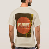 positieve energie motivatie t-shirt (Achterkant)