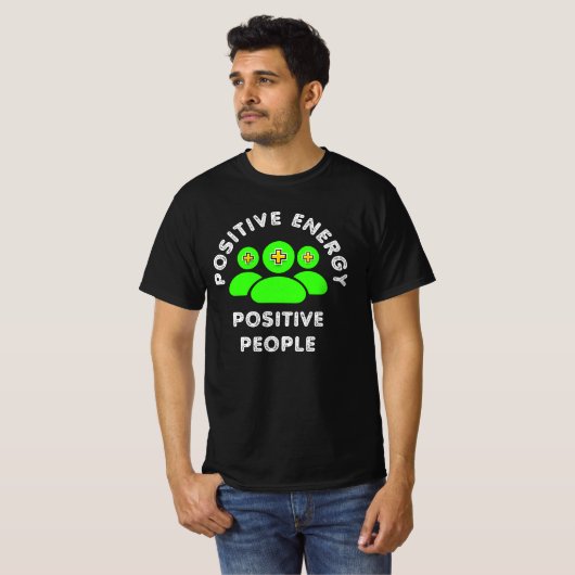 Positieve Energie Positieve Mensen T-shirt (Voorkant volledig)