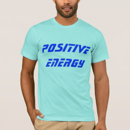 Positieve energie t-shirt