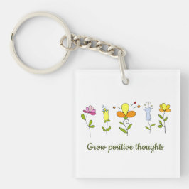 Positieve gedachten bloemen kweken sleutelhanger