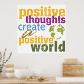 Positieve gedachten Creëer een positieve wereld Poster (Keuken)