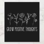 Positieve gedachten doordringen esthetisch wijn etiket (Enkel label)