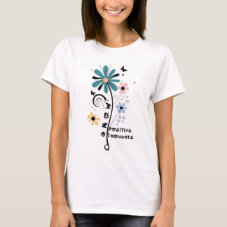 Positieve gedachten Inspirerend T-shirt