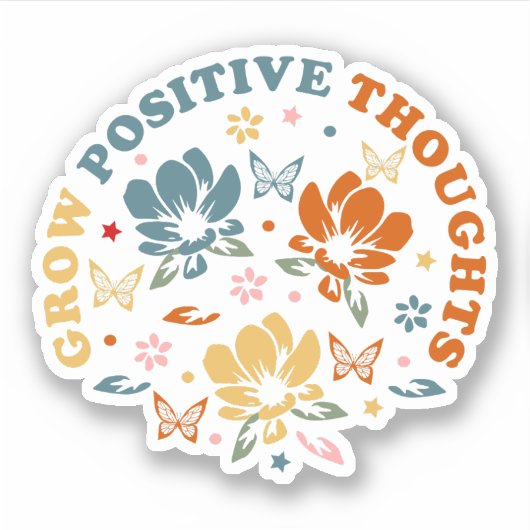 Positieve gedachten laten groeien | Docent appreci Sticker (Voorkant)