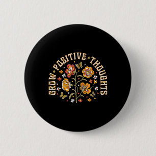 Positieve gedachten over geestelijke gezondheid Gr Ronde Button 5,7 Cm