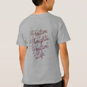 "Positieve gedachten, positief leven - levendige g T-shirt (Achterkant)