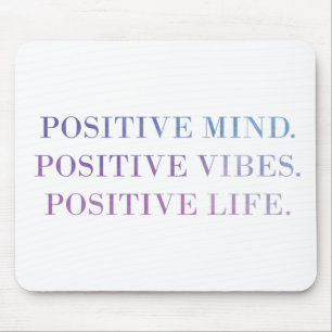 Positieve gedachten, Vibes, Life (Paars - blauw) q Muismat
