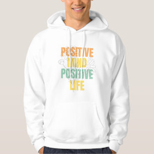 Positieve Geest Positief Leven Bloem Typografie Hoodie