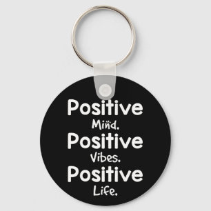Positieve Geest Positieve Vibe Positief Leven Sleutelhanger