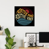 Positieve Geest Positieve Vibe Poster (Thuiskantoor)