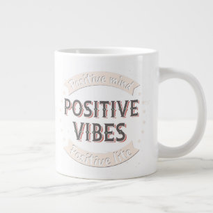 Positieve geest Positieve vibes Positief leven Grote Koffiekop