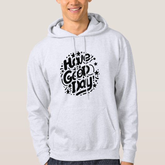 Positieve Goede Dagen Hoodie (Voorkant)