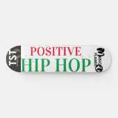 POSITIEVE HIP HOP Skateboard (Horizontaal)