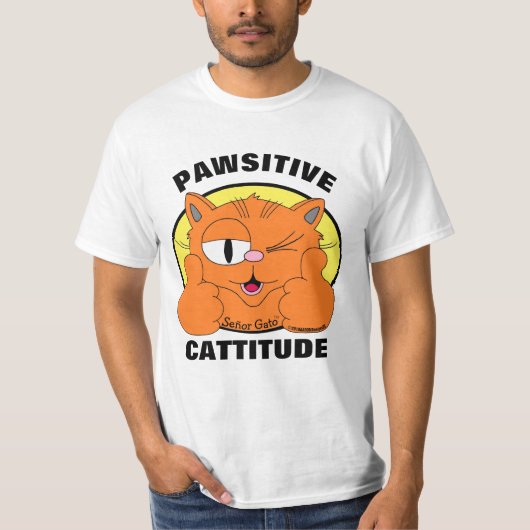 POSITIEVE KATTITUDE Positieve hoogte Cat Pun T-shirt (Voorkant)