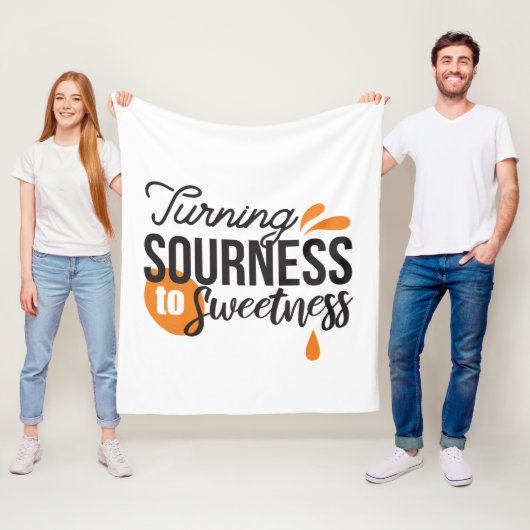 Positieve levensboodschap - Van zuur naar zoet Fleece Deken (In situ)