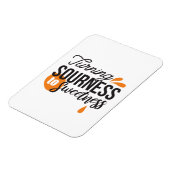 Positieve levensboodschap - Van zuur naar zoet Magneet (Linkerzijde)