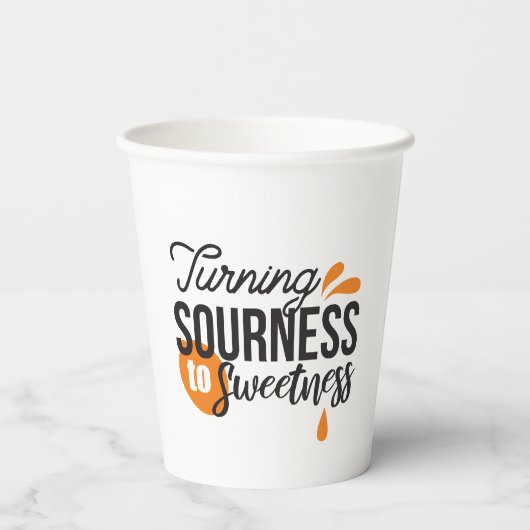 Positieve levensboodschap - Van zuur naar zoet Papieren Bekers (Achterkant)