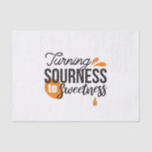 Positieve levensboodschap - Van zuur naar zoet Tissuepapier (Voorkant)
