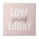 Positieve liefde vandaag uzelf Pastel Pink Quote  Tegeltje<br><div class="desc">Positieve liefde vandaag uzelf Pastel Pink Quote</div>