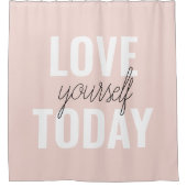 Positieve liefde vandaag uzelf - Pastel roze prijs Douchegordijn (Voorkant)