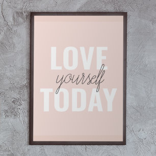 Positieve liefde vandaag uzelf - Pastel roze prijs Poster