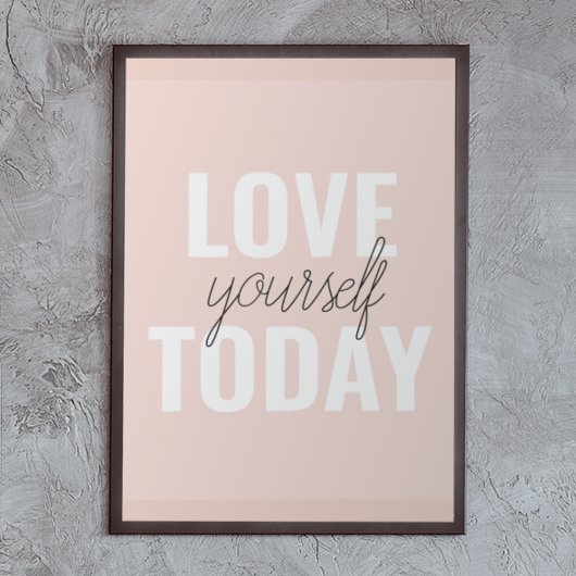 Positieve liefde vandaag uzelf - Pastel roze prijs Poster