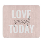 Positieve liefde vandaag uzelf - Pastel roze prijs Snijplank (Voorkant)