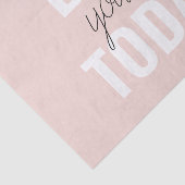 Positieve liefde vandaag uzelf - Pastel roze prijs Tissuepapier (Detail)