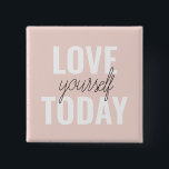 Positieve liefde vandaag uzelf - Pastel roze prijs Vierkante Button 5,1 Cm<br><div class="desc">Positieve liefde vandaag uzelf - Pastel roze prijsopgave</div>