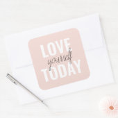 Positieve liefde vandaag uzelf - Pastel roze prijs Vierkante Sticker (Envelop)