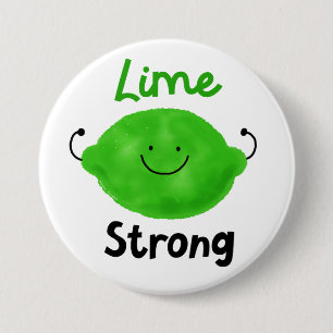Positieve Limoen pun - Limoen sterk Ronde Button 7,6 Cm