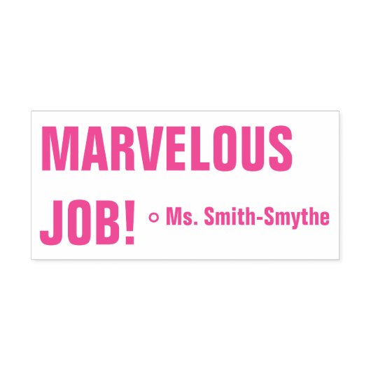 Positieve "MARVELOUS JOB!" + Aangepaste Taaknaam Zelfinktende Stempel (Design)