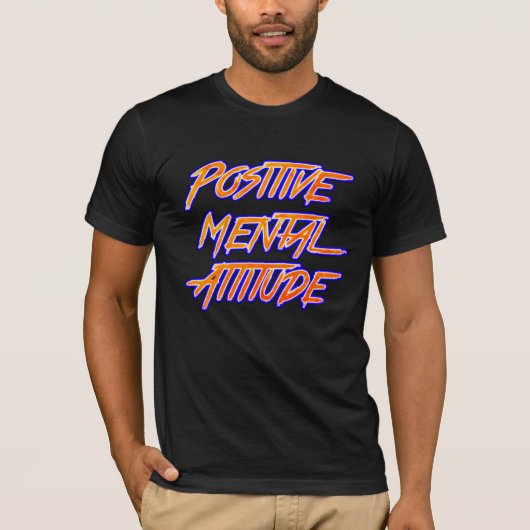 Positieve mentale houding T-shirt (Voorkant)