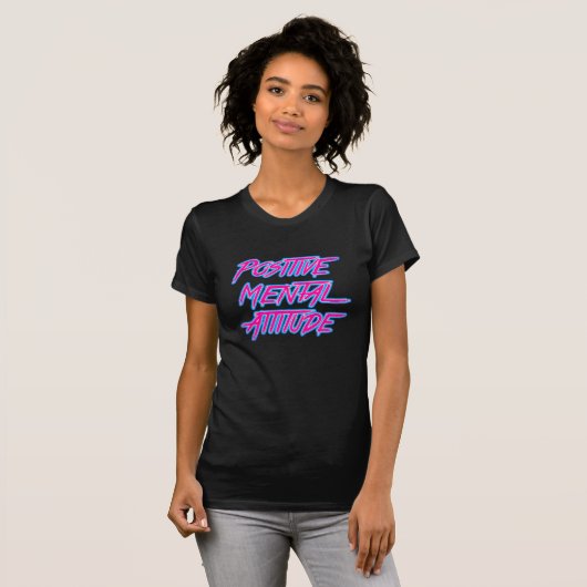 Positieve mentale houding T-shirt (Voorkant volledig)