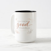 Positieve mindset mok kies elke dag goed altijd (Voorkant links)