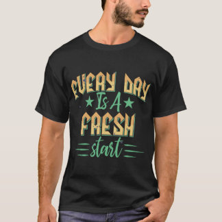Positieve Motivatie Typografie T-shirt