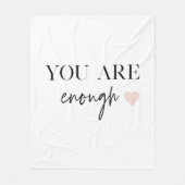 Positieve motivatie u bent genoeg Citaat Fleece Deken (Voorkant)