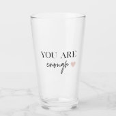 Positieve motivatie u bent genoeg Citaat Glas (Voorkant)