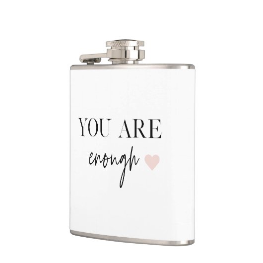 Positieve motivatie u bent genoeg Citaat Heupfles (Links)