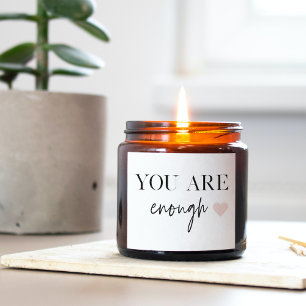 Positieve motivatie u bent genoeg Citaat Sticker