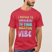 POSITIEVE Pastel VIBES T-shirt (Voorkant)
