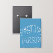 Positieve Persoon Button (Voorkant / Achterkant)