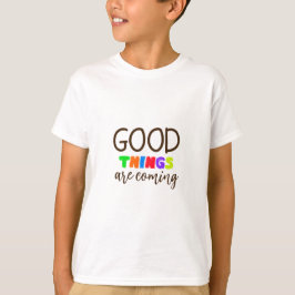 Positieve Quote, Typografisch T-shirt