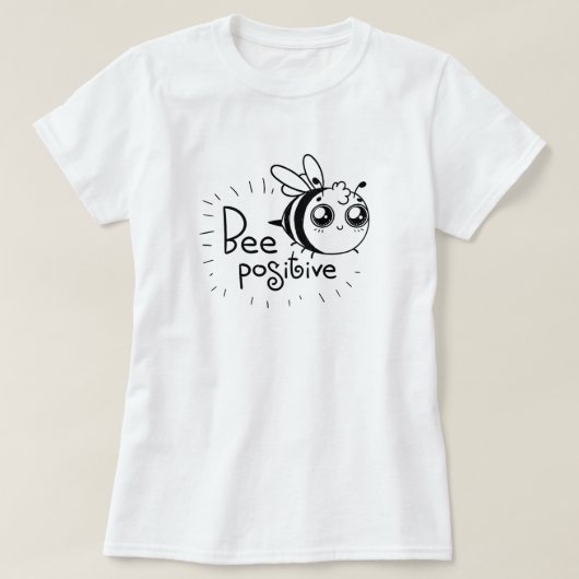 Positieve T-shirt voor bijen (Design voorkant)