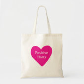 Positieve Thots canvas tas (Voorkant)
