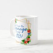 positieve verklaringen voor angst en zelfliefde koffiemok (Voorkant links)