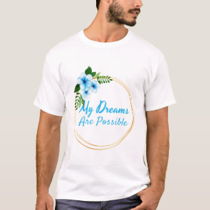 positieve verklaringen voor levensacceptatie t-shirt
