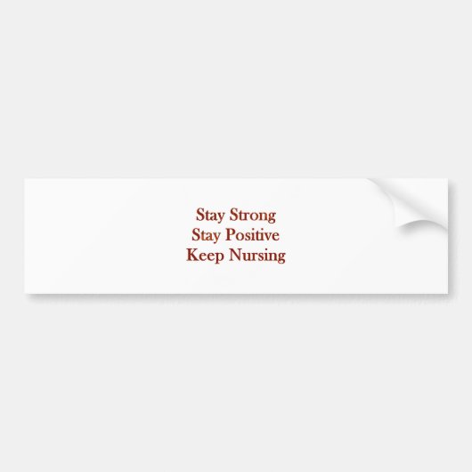 Positieve verpleegster bumpersticker (Voorkant)